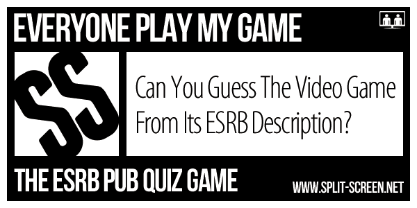 The ESRB Game-Guess Game